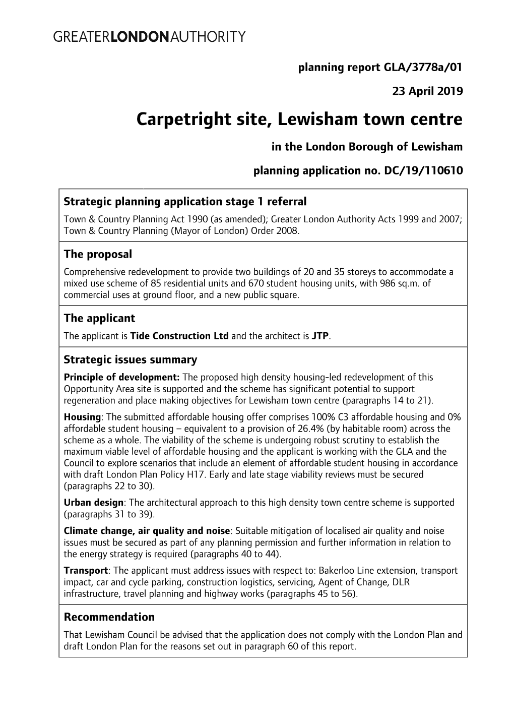 Carpetright Site, Lewisham Town Centre in the London Borough of Lewisham Planning Application No