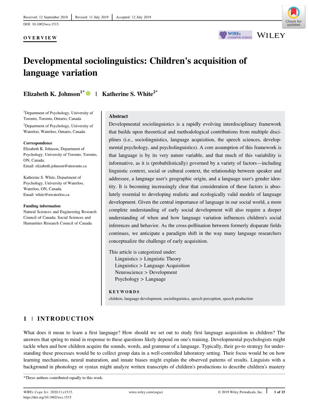 Developmental Sociolinguistics: Children's Acquisition of Language Variation