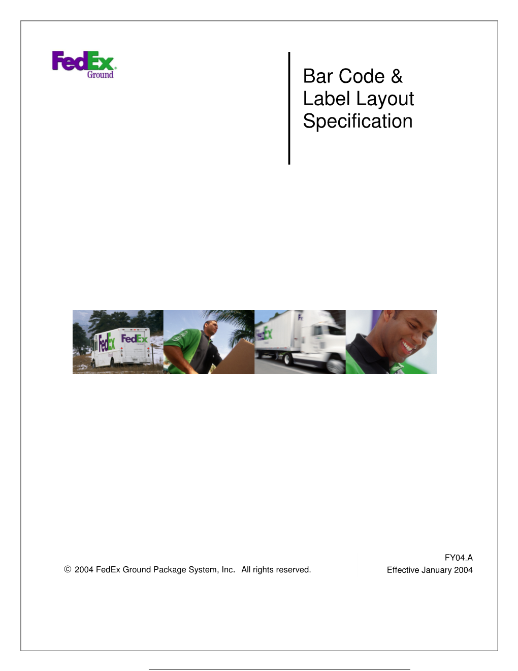 Bar Code & Label Layout Specification