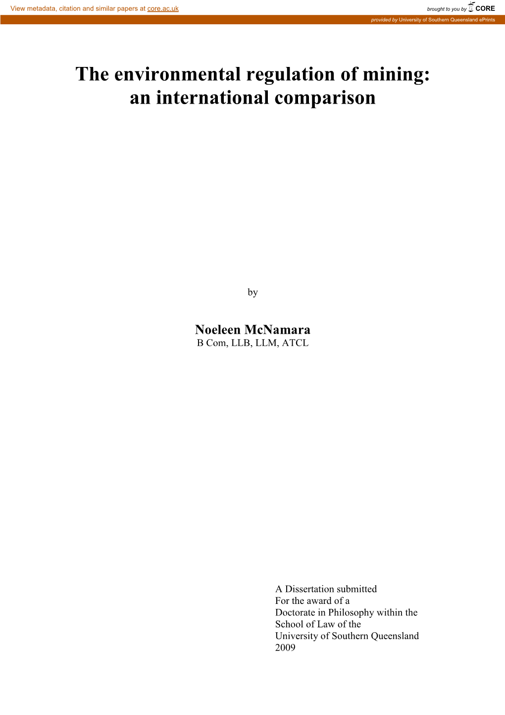 The Environmental Regulation of Mining: an International Comparison