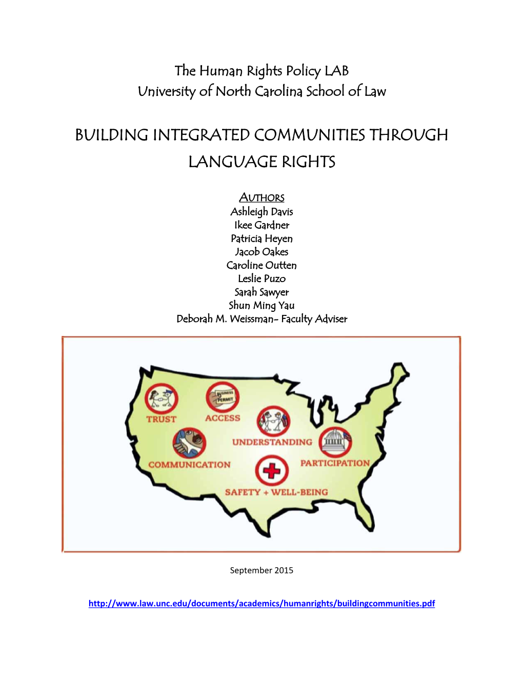 Building Integrated Communities Through Language Rights