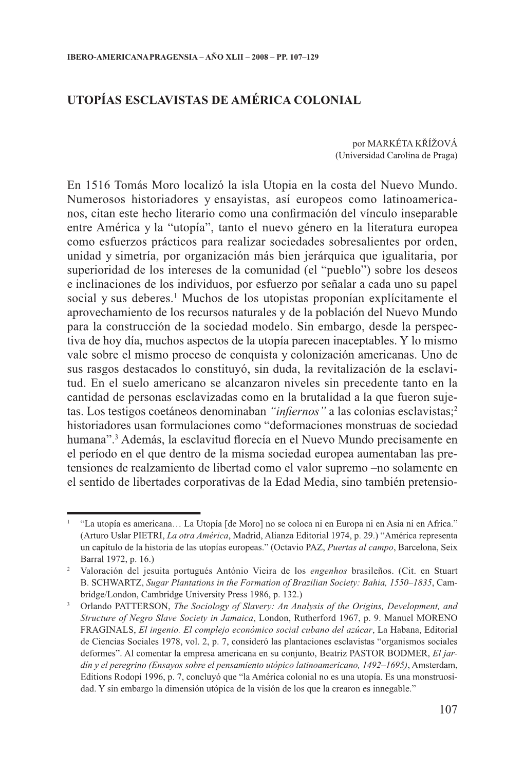 107 Utopías Esclavistas De América Colonial En 1516 Tomás Moro