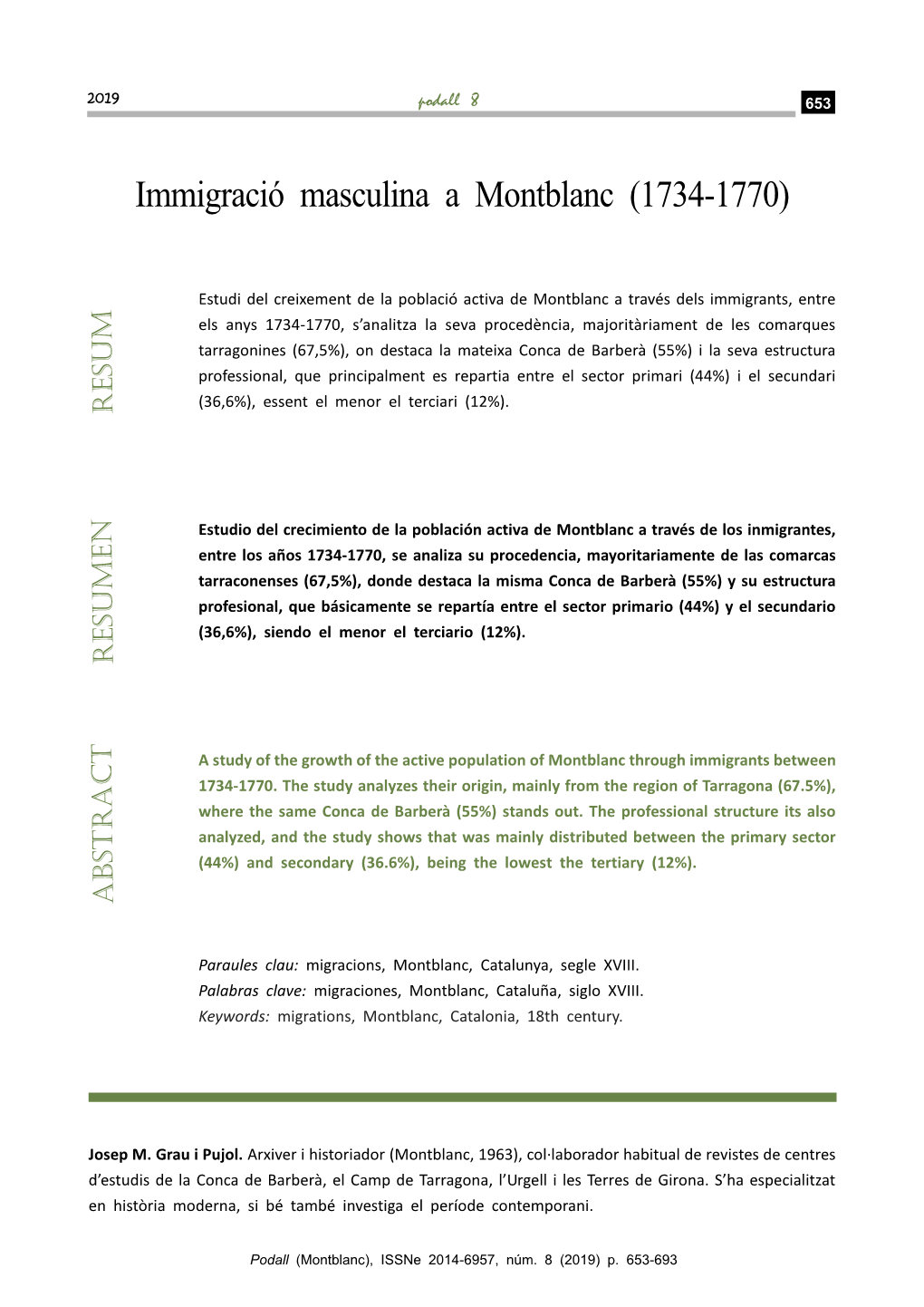 Immigració Masculina a Montblanc (1734-1770)