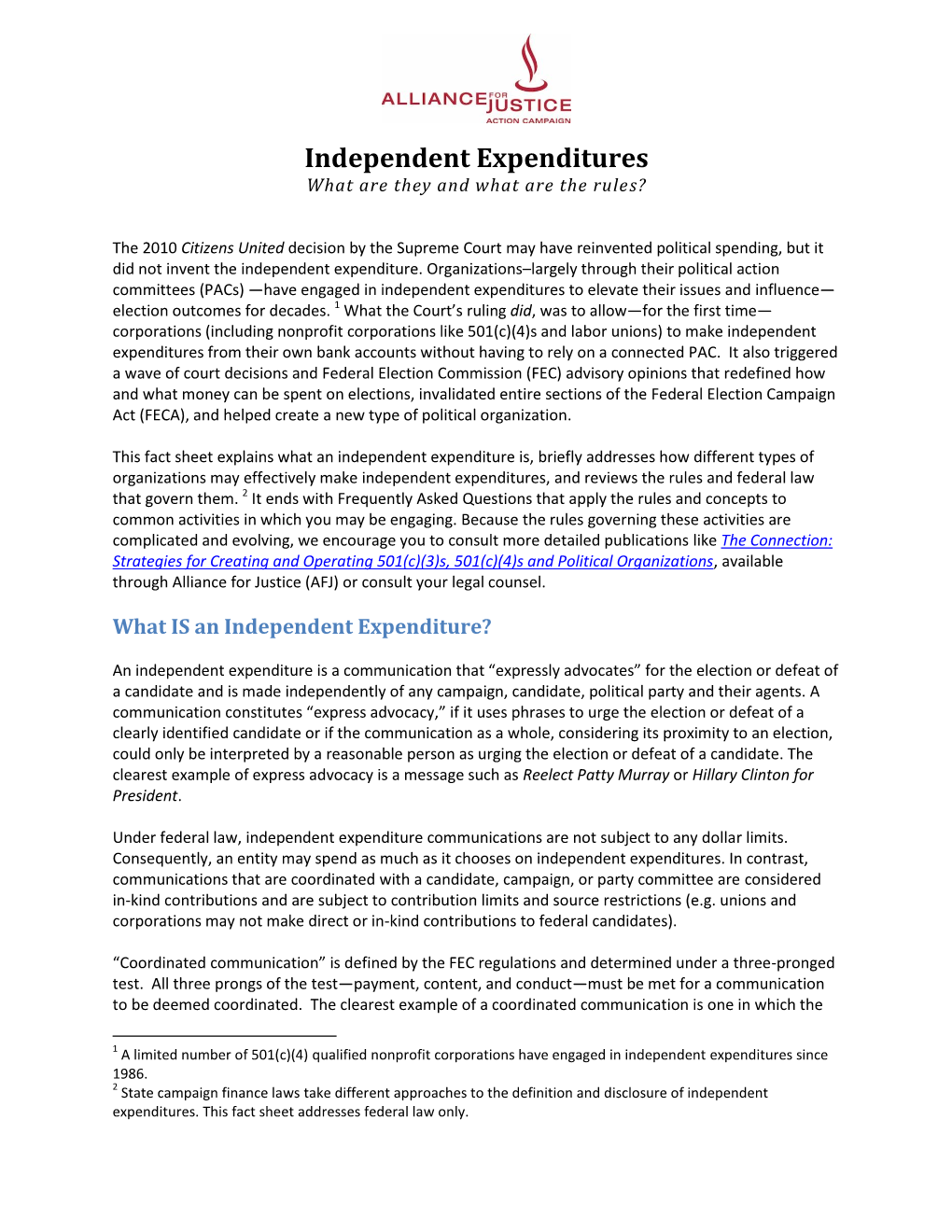 Independent Expenditures What Are They and What Are the Rules?