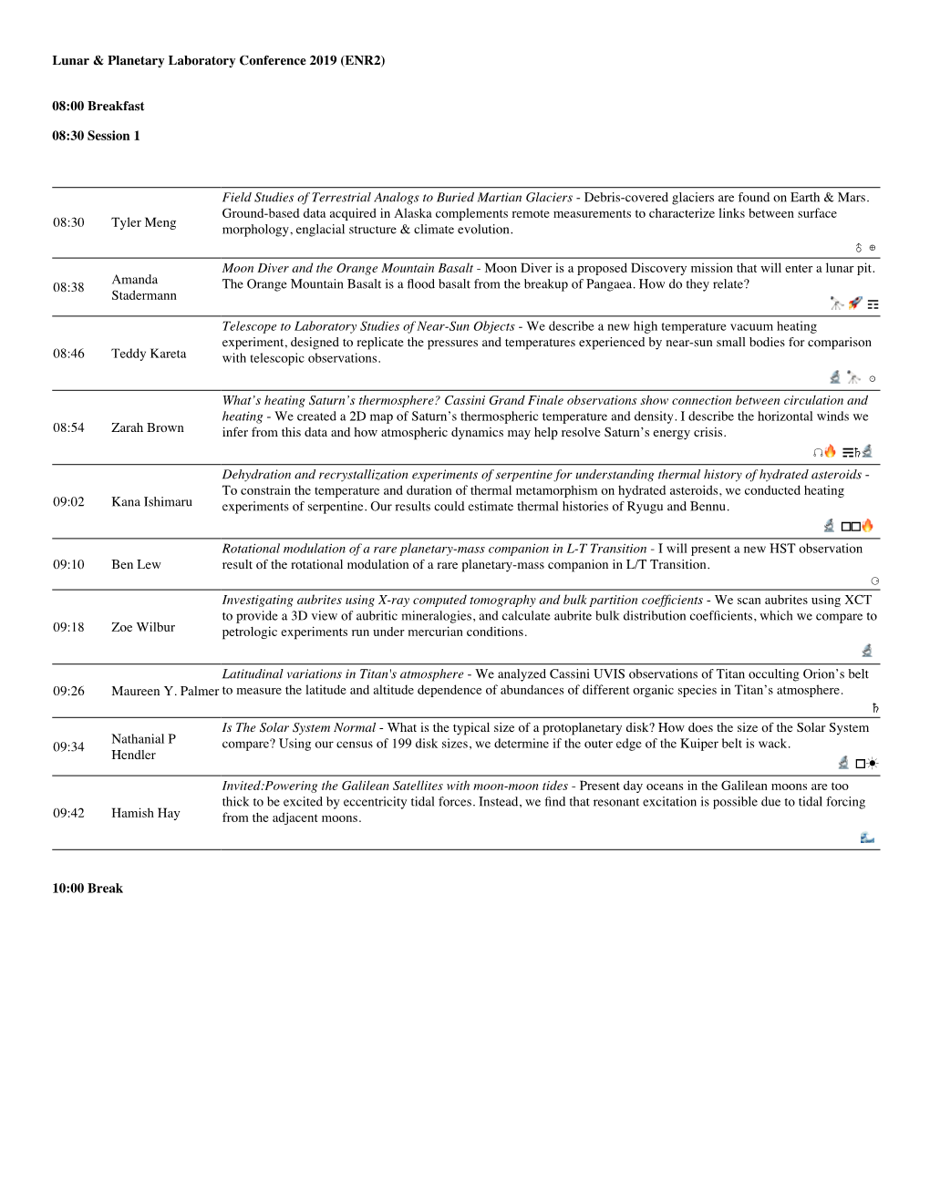 Lunar & Planetary Laboratory Conference 2019 (ENR2) 08:00