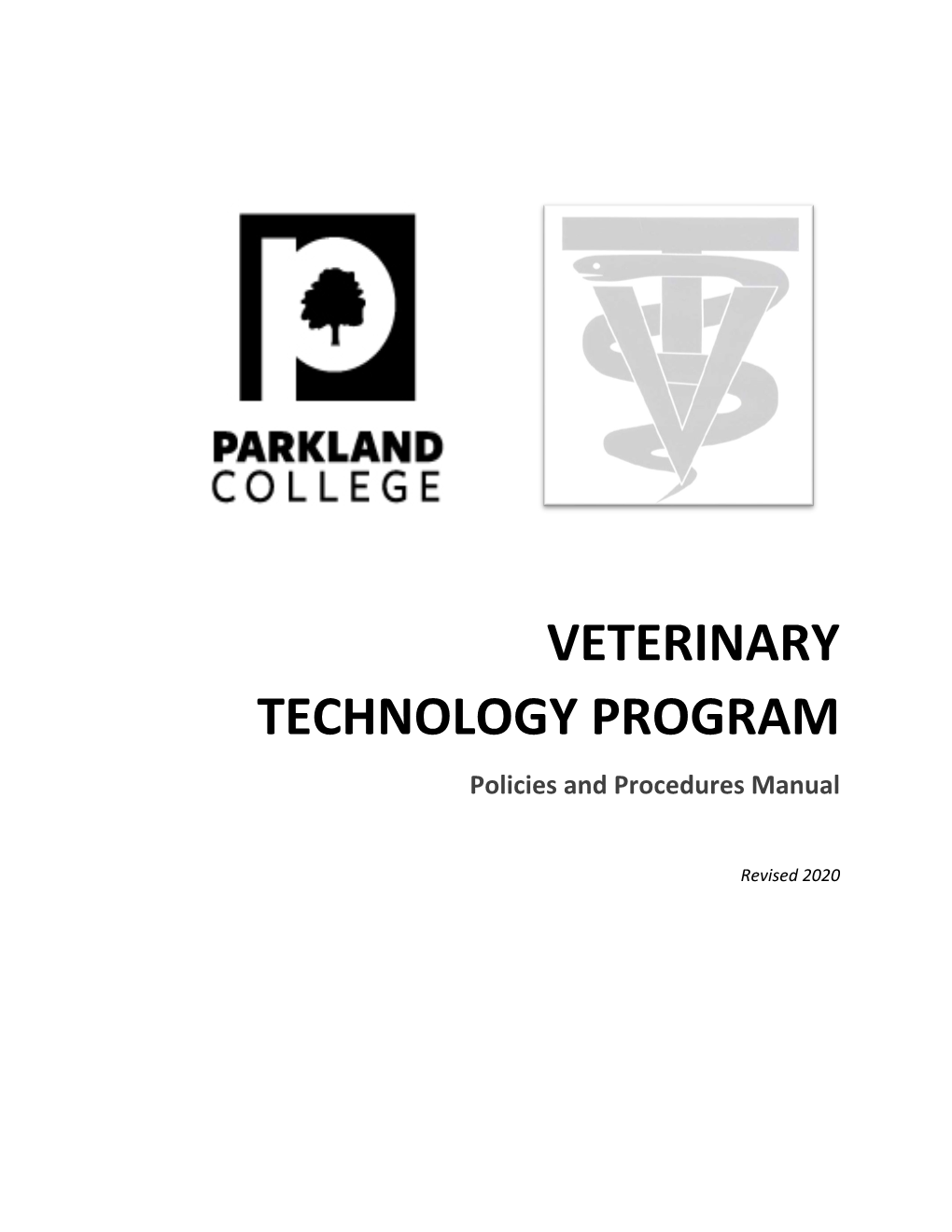 VETERINARY TECHNOLOGY PROGRAM Policies and Procedures Manual
