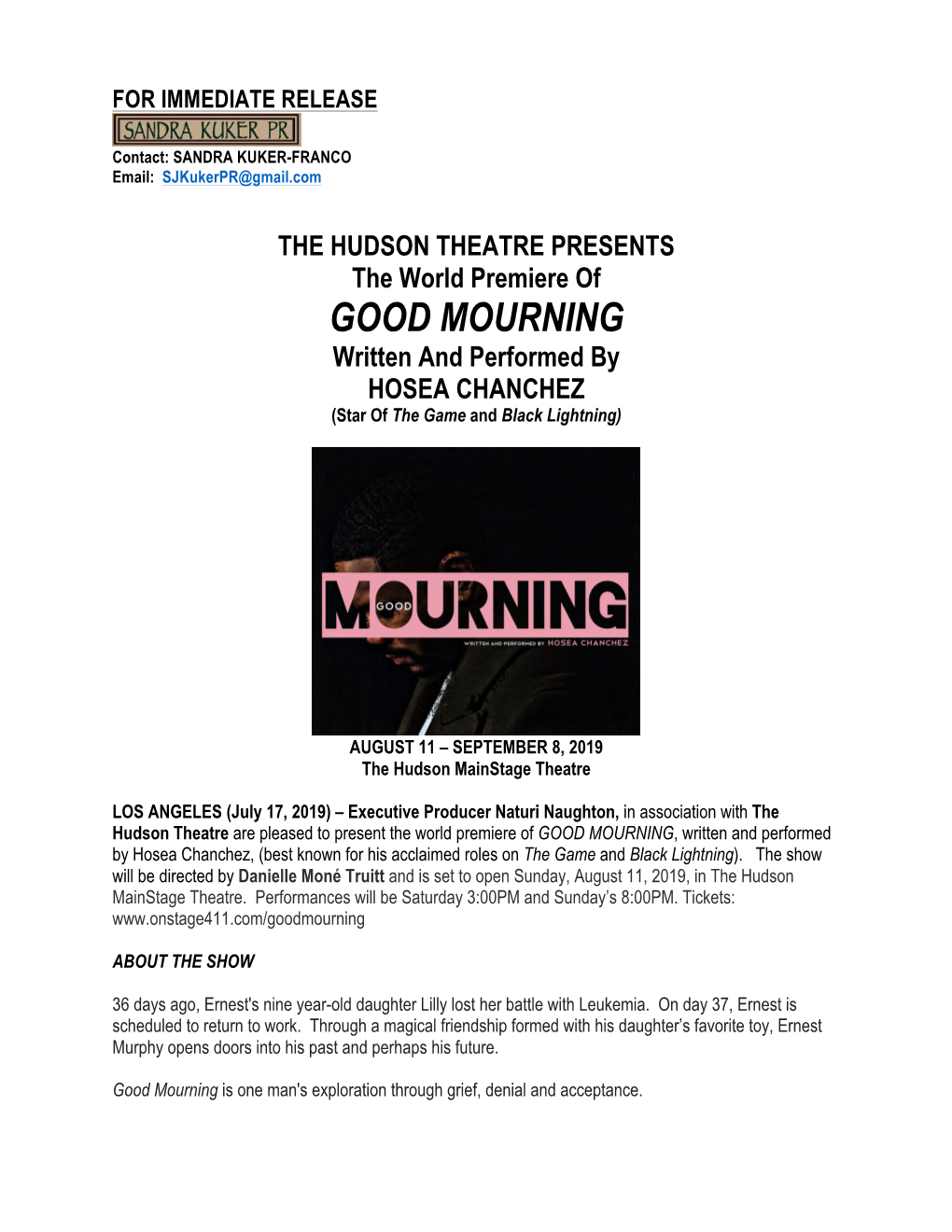GOOD MOURNING Written and Performed by HOSEA CHANCHEZ (Star of the Game and Black Lightning)