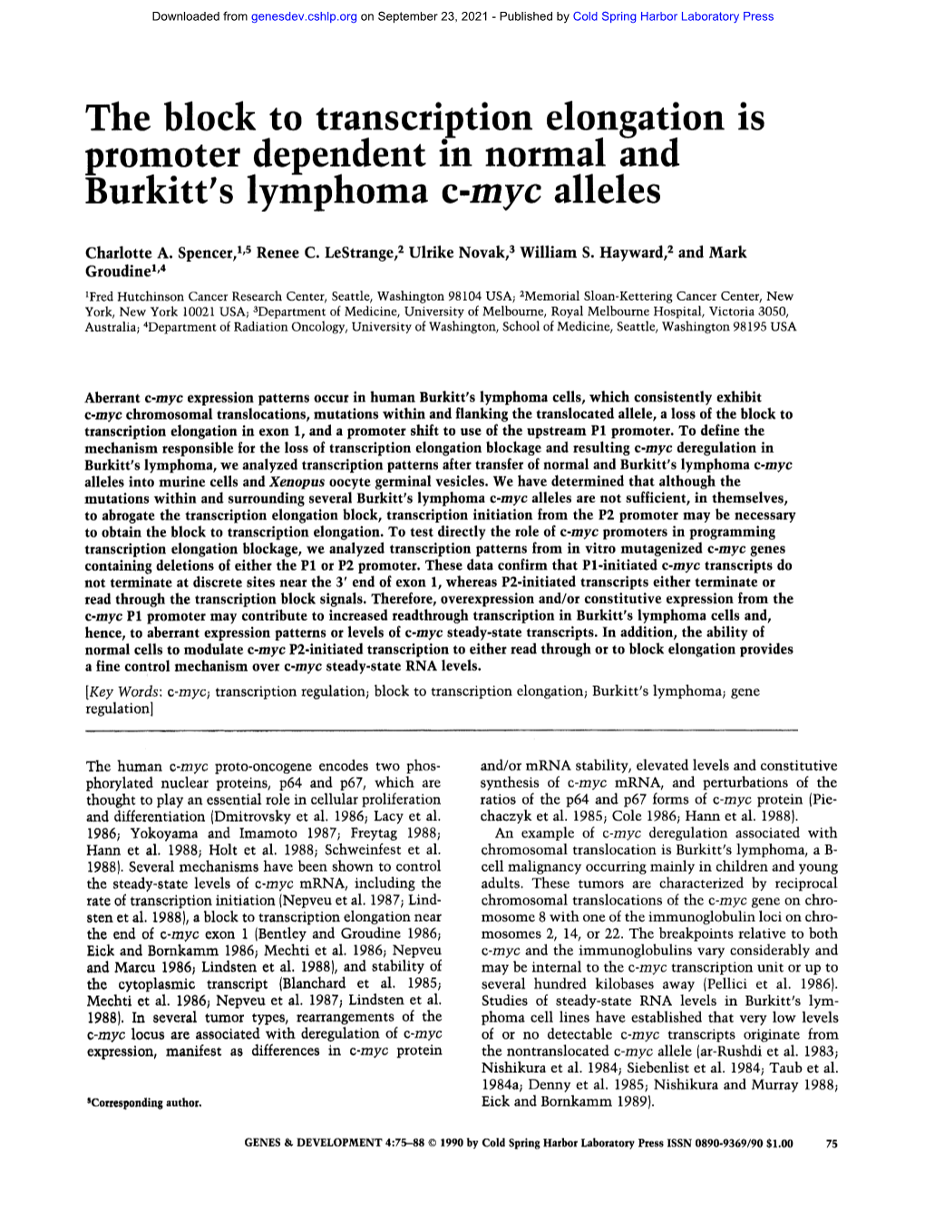 The Block to Transcription Elongation Is Promoter Dependent In. Normal and Burkitt's Lymphoma C Myc Alleles