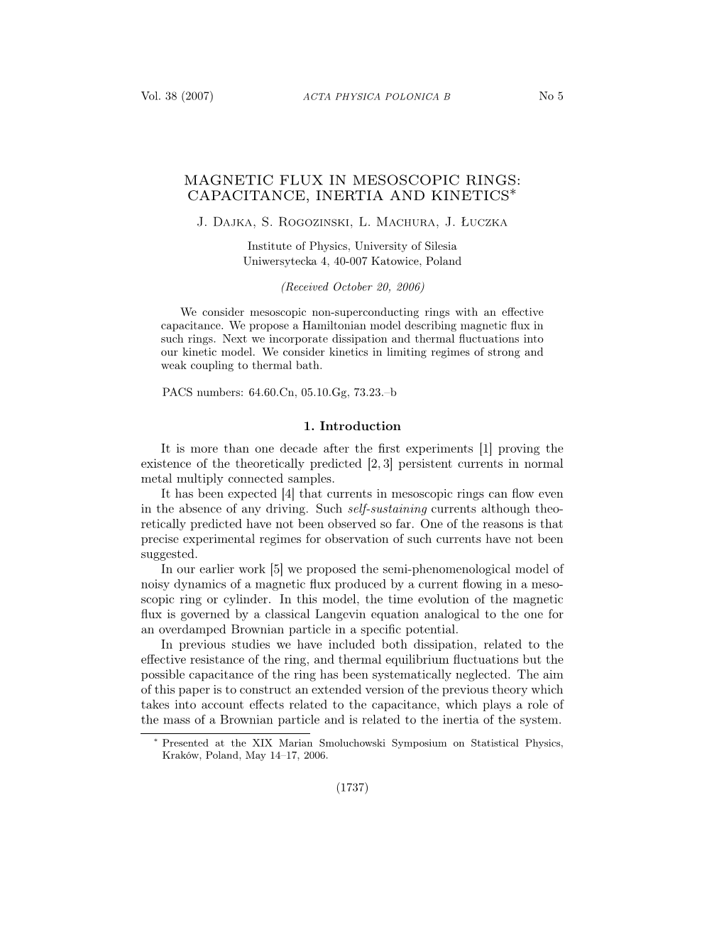 Magnetic Flux in Mesoscopic Rings: Capacitance, Inertia and Kinetics∗ J