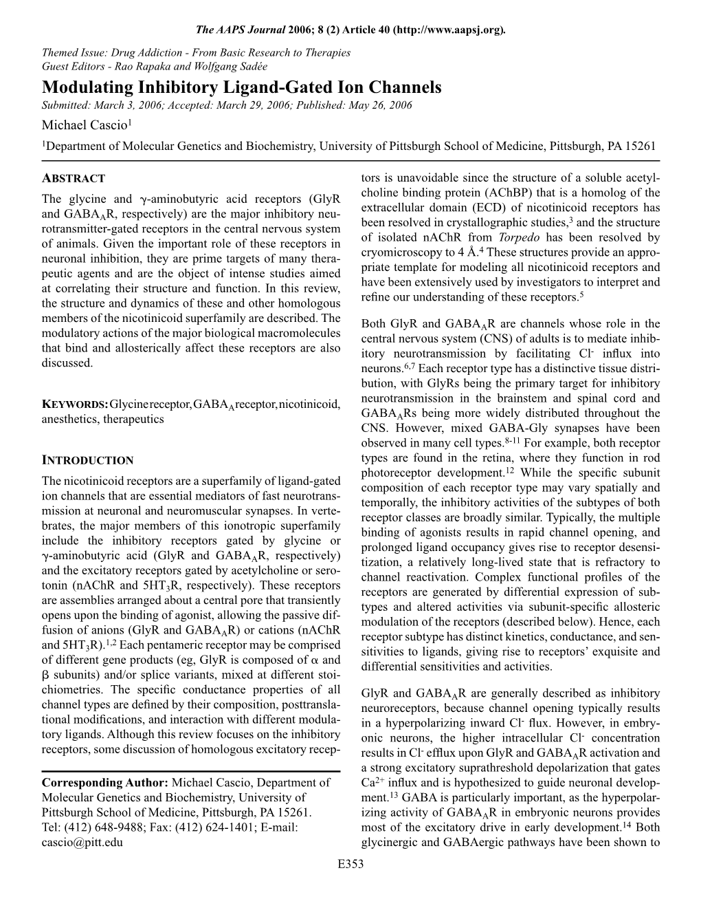 Modulating Inhibitory Ligand-Gated Ion Channels