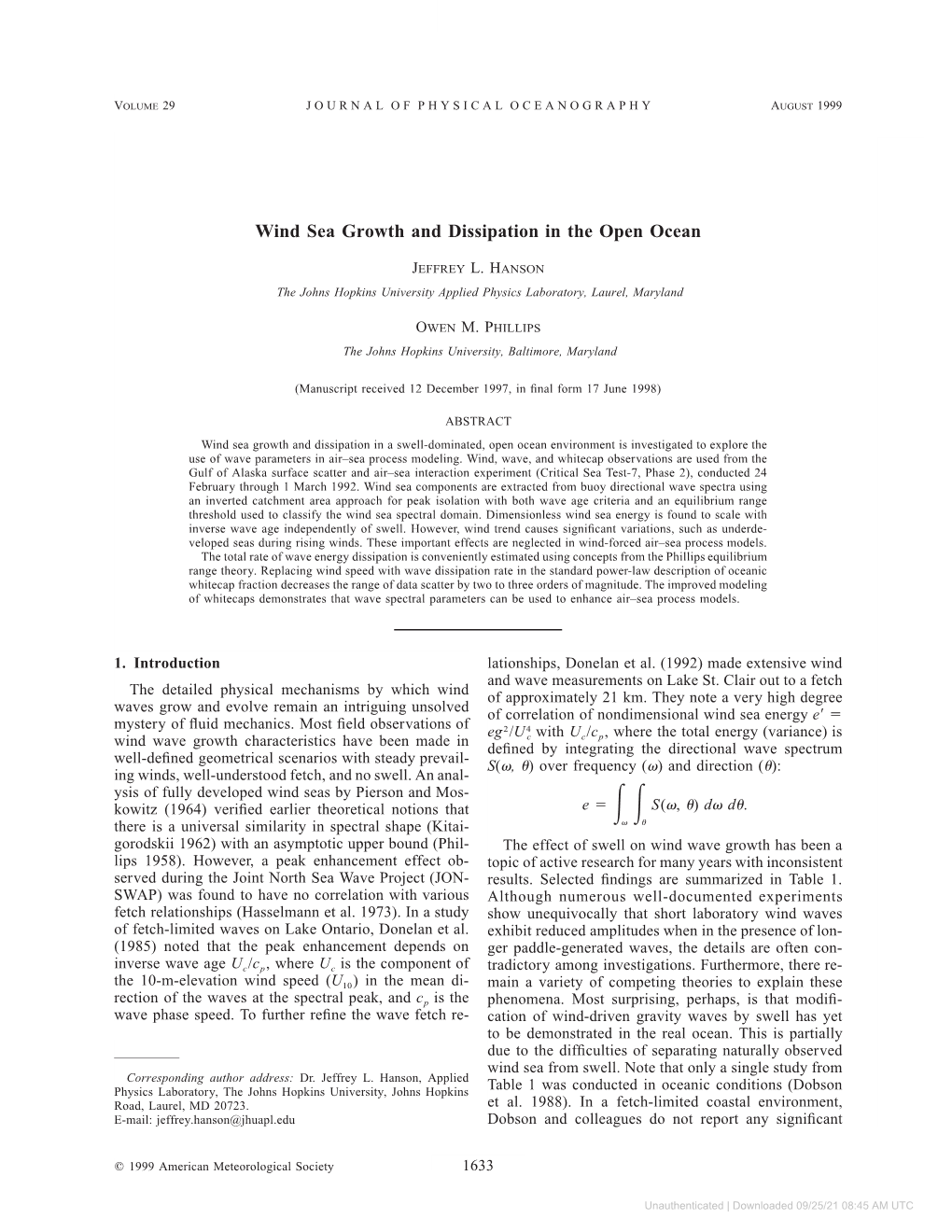 Wind Sea Growth and Dissipation in the Open Ocean