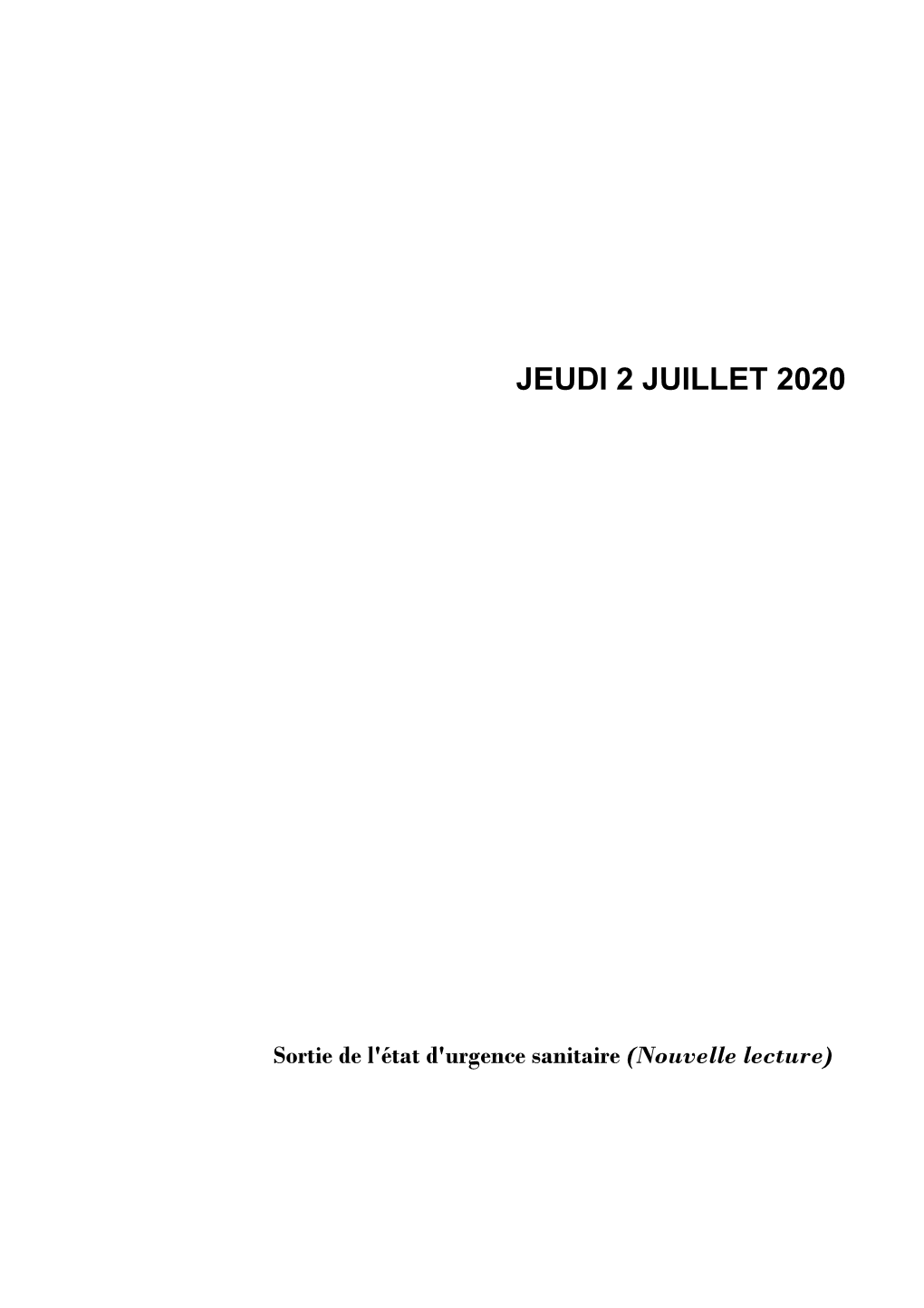 Jeudi 2 Juillet 2020