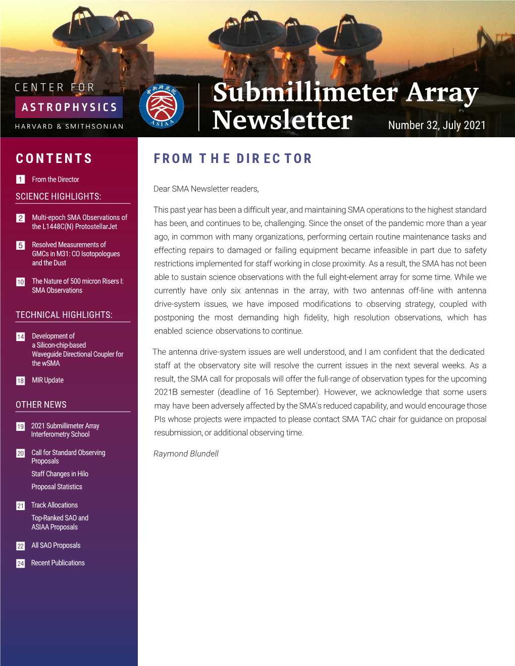 Submillimeter Array Newsletter Number 32, July 2021 CONTENTS from T H E DIR EC TOR