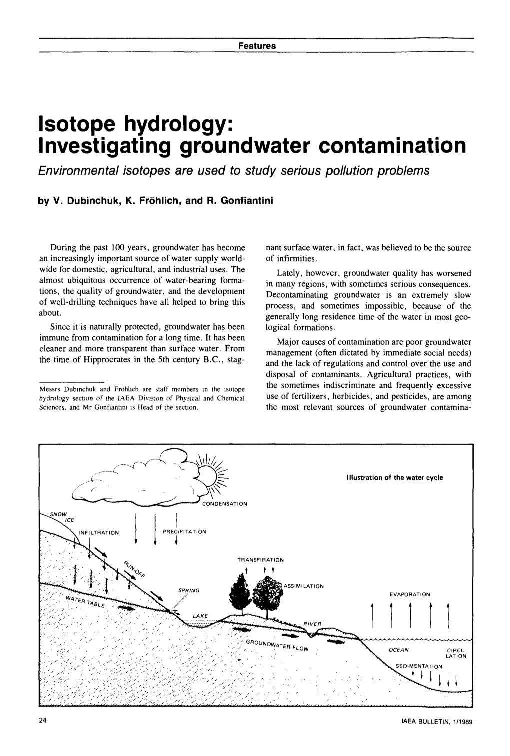 Isotope Hydrology: Investigating Groundwater Contamination Environmental Isotopes Are Used to Study Serious Pollution Problems by V