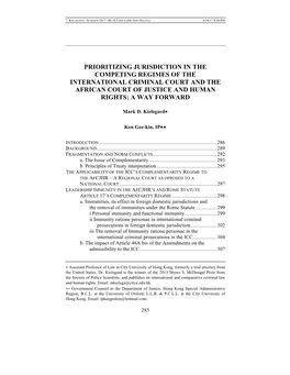 Prioritizing Jurisdiction in the Competing Regimes of the International Criminal Court and the African Court of Justice and Human Rights: a Way Forward