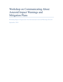 Workshop on Communicating About Asteroid Impact Warnings and Mitigation Plans