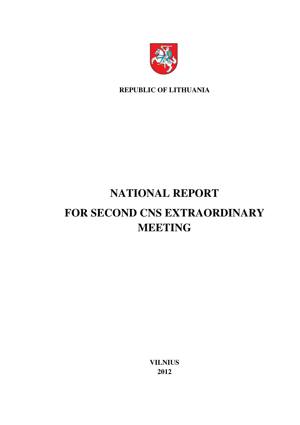 National Report for Second Cns Extraordinary Meeting