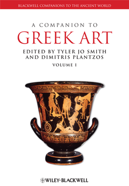 Greek Art Greek Art of Virginia, and a Fellow of the Society of Antiquaries of London
