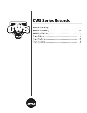 CWS Series Records
