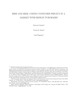Hide and Seek: Costly Consumer Privacy in a Market with Repeat Purchases∗
