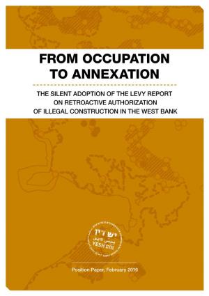 From Occupation to Annexation