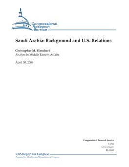 Saudi Arabia: Background and U.S. Relations