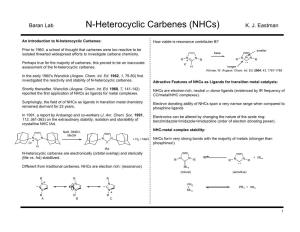 N-Heterocyclic Carbenes (Nhcs)