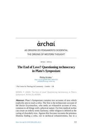The End of Love? Questioning Technocracy in Plato's Symposium