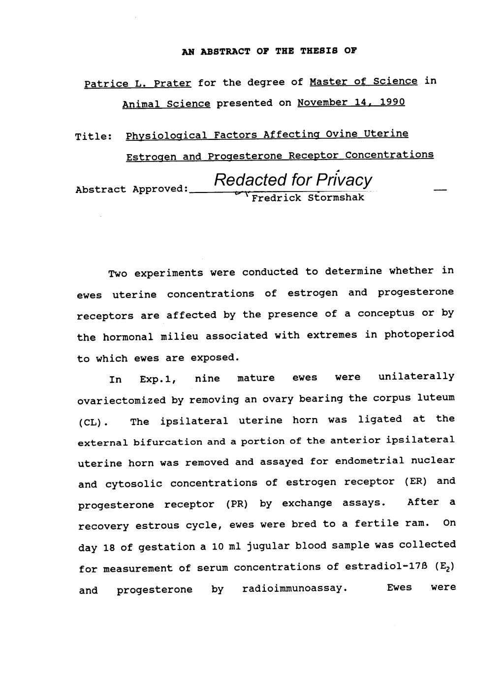 Physiological Factors Affecting Ovine Uterine Estrogen and Progesterone Receptorconcentrations Redacted for Privacy Abstract Approved: W-A Fredrick Stormshak