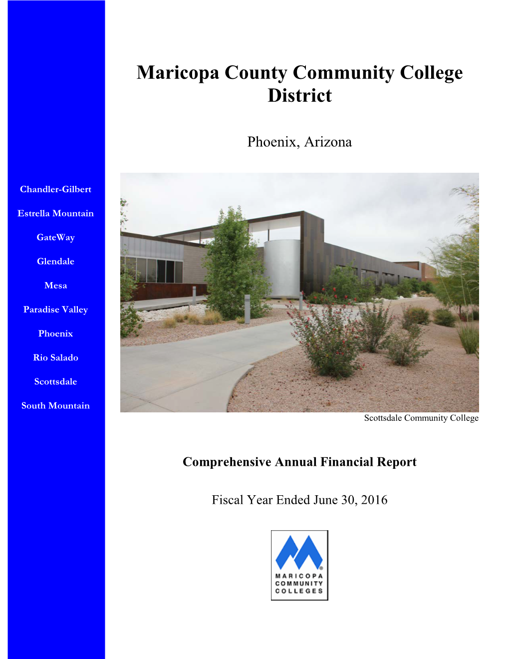 Maricopa County Community College District June 30, 2016