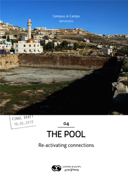 The POOL Re-Activating Connections Campus in Camps