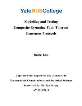 Modelling and Testing Composite Byzantine-Fault Tolerant Consensus Protocols