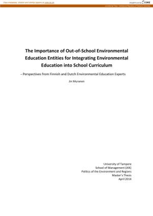 The Importance of Out-Of-School Environmental Education Entities for Integrating Environmental Education Into School Curriculum