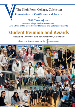 Student Reunion and Awards Tuesday 18 December 2018 at Charter Hall, Colchester