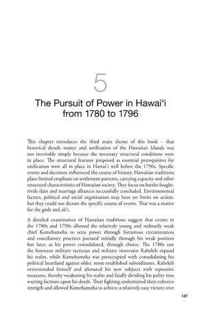 The Pursuit of Power in Hawai'i from 1780 to 1796