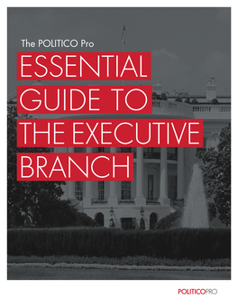 Essential Guide to the Executive Branch Table of Contents