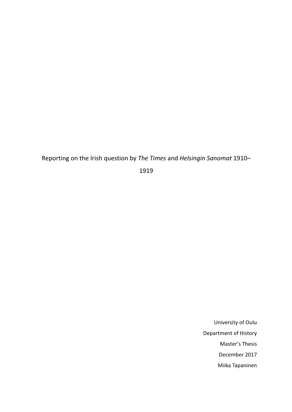 Reporting on the Irish Question by the Times and Helsingin Sanomat 1910– 1919