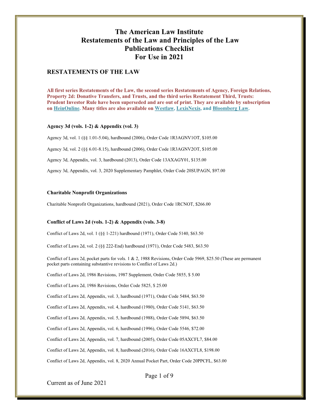 The American Law Institute Restatements of the Law and Principles of the Law Publications Checklist for Use in 2021