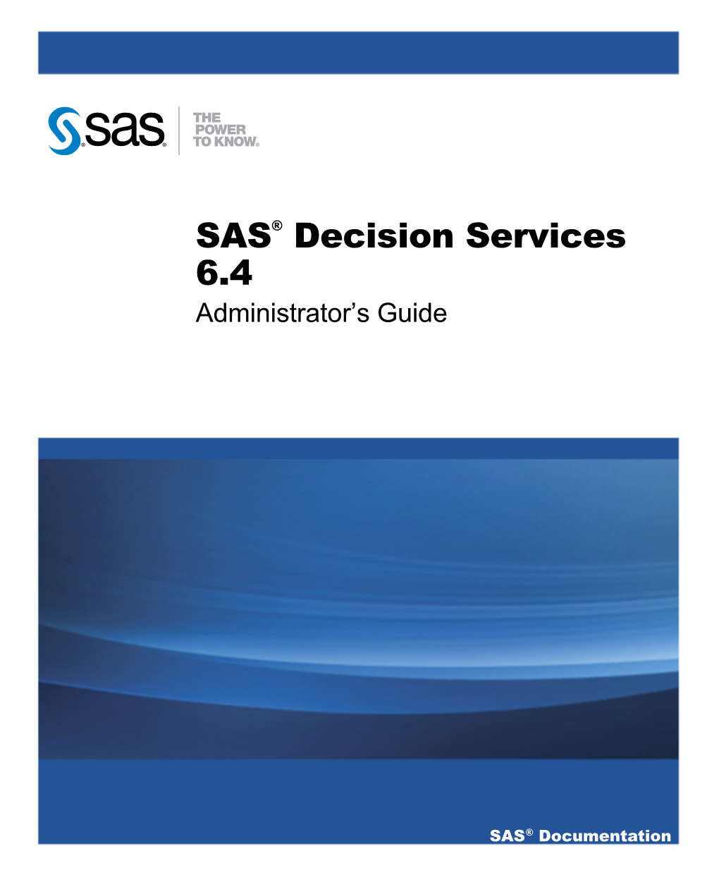 SAS Decision Services 6.4