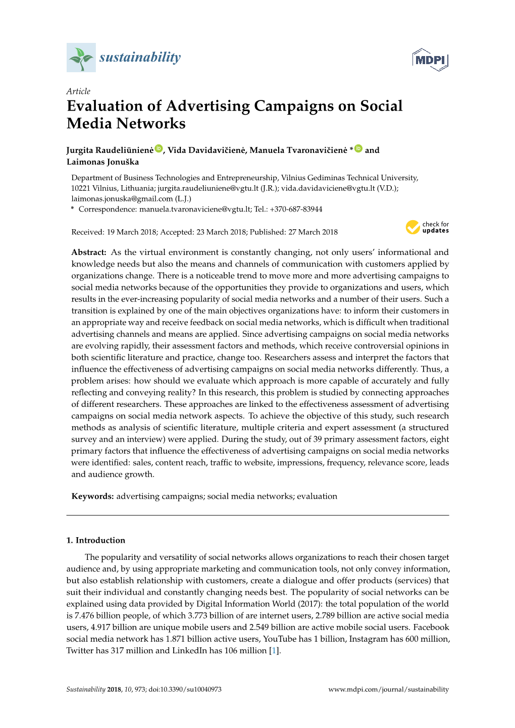 Evaluation of Advertising Campaigns on Social Media Networks