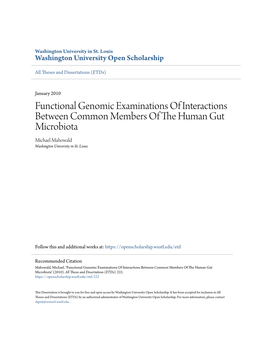 Functional Genomic Examinations of Interactions Between Common Members of the Umh an Gut Microbiota Michael Mahowald Washington University in St
