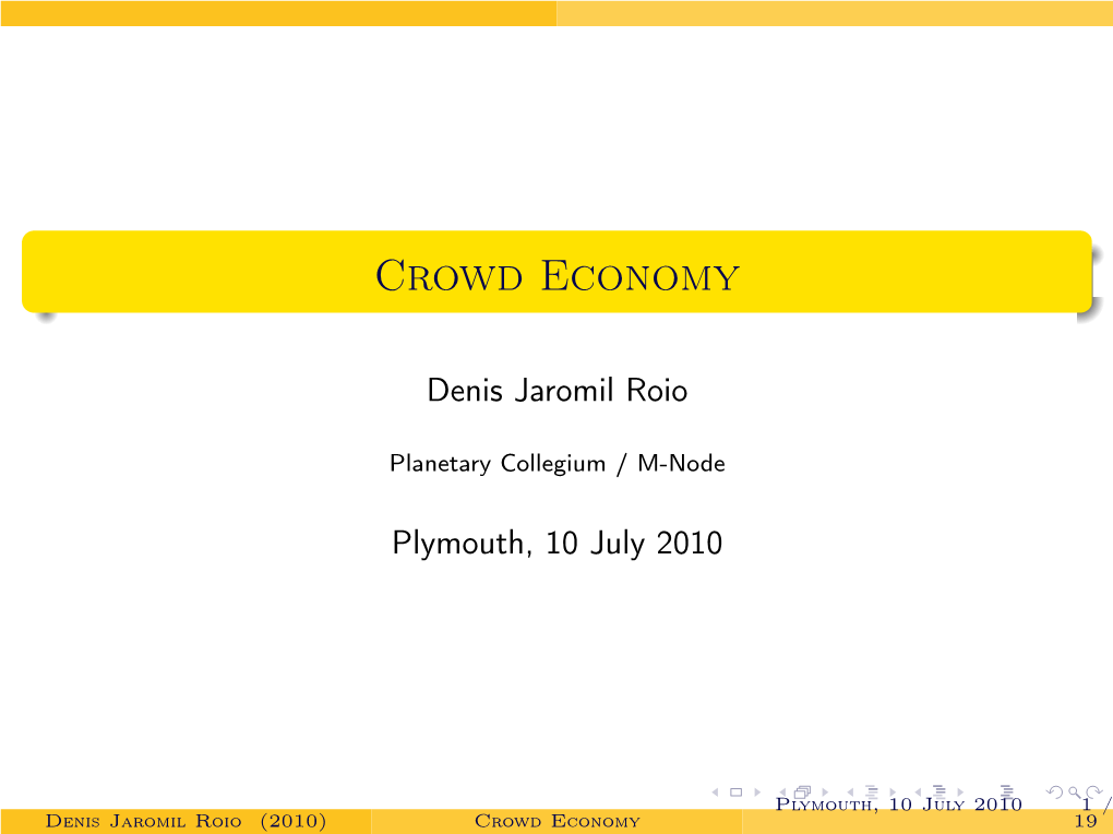 Crowd Economy and Digital Precarity