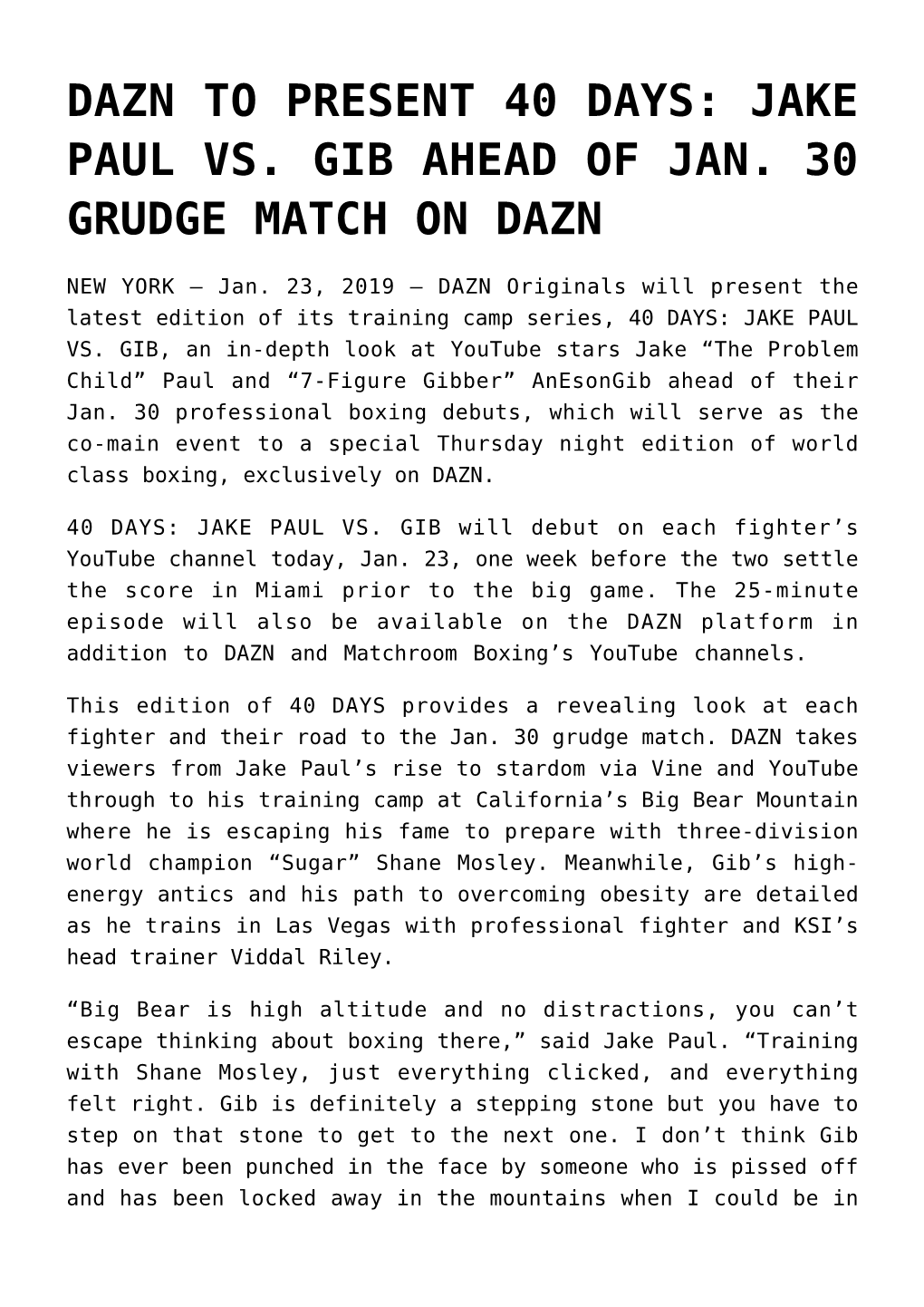 Jake Paul Vs. Gib Ahead of Jan. 30 Grudge Match on Dazn