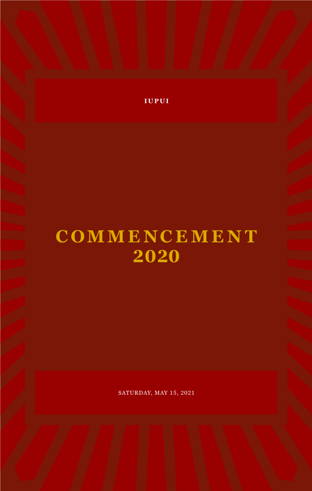 IUPUI Commencement 2020