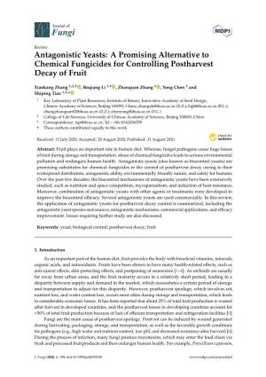 Antagonistic Yeasts: a Promising Alternative to Chemical Fungicides for Controlling Postharvest Decay of Fruit