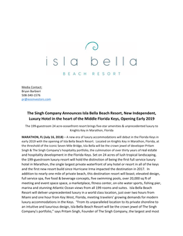 The Singh Company Announces Isla Bella Beach Resort, New Independent, Luxury Hotel in the Heart of the Middle Florida Keys, Opening Early 2019