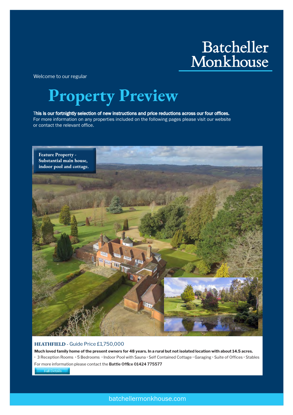 Property Preview This Is Our Fortnightly Selection of New Instructions and Price Reductions Across Our Four Offices