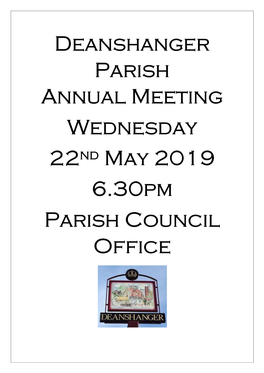 Deanshanger Parish Annual Meeting Wednesday 22Nd May 2019 6.30Pm Parish Council Office