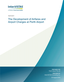 The Development of Airfares and Airport Charges at Perth Airport