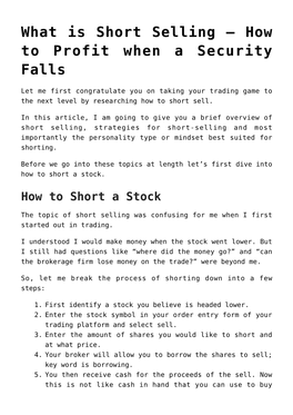 What Is Short Selling &#8211; How to Profit When a Security